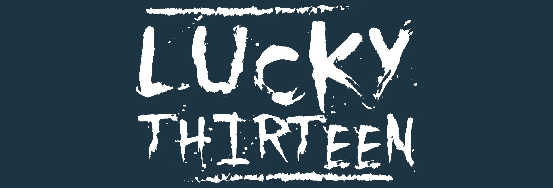 Lucky Thirteen
